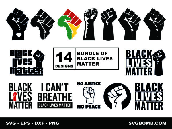 Bundle of Black Lives Matter SVG Cut Files for BLM, Raised Fist, Instant Download