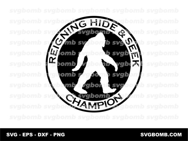 official bigfoot response vehicle svg, reigning hide and seek champion