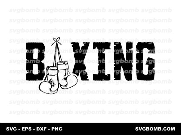 Boxing SVG, Boxing Text with Glove Image Graphic Download