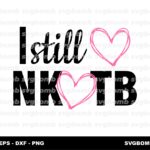 I Still Love NKOTB SVG