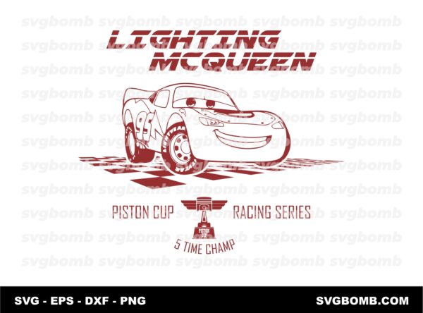 Lighting McQueen Piston Cup Racing Series SVG Cricut