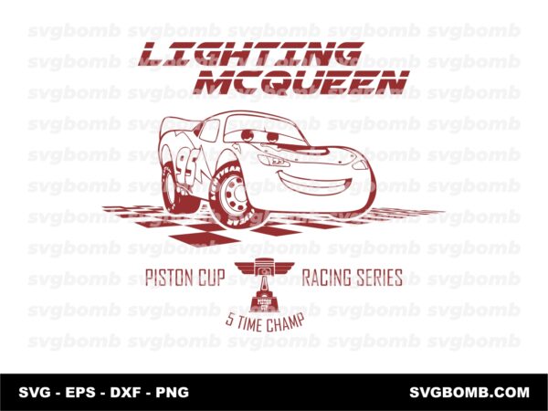 Lighting McQueen Piston Cup Racing Series SVG Cricut