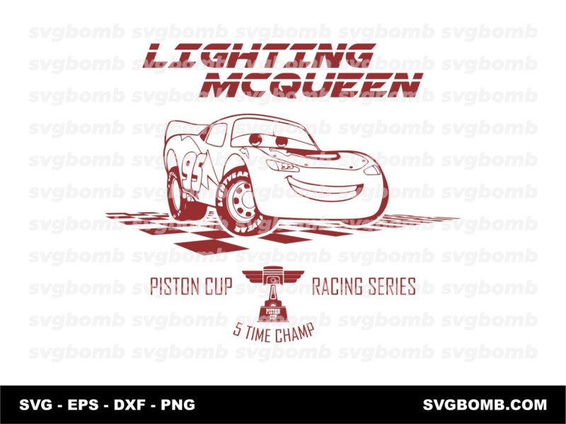 Lighting McQueen Piston Cup Racing Series SVG Cricut