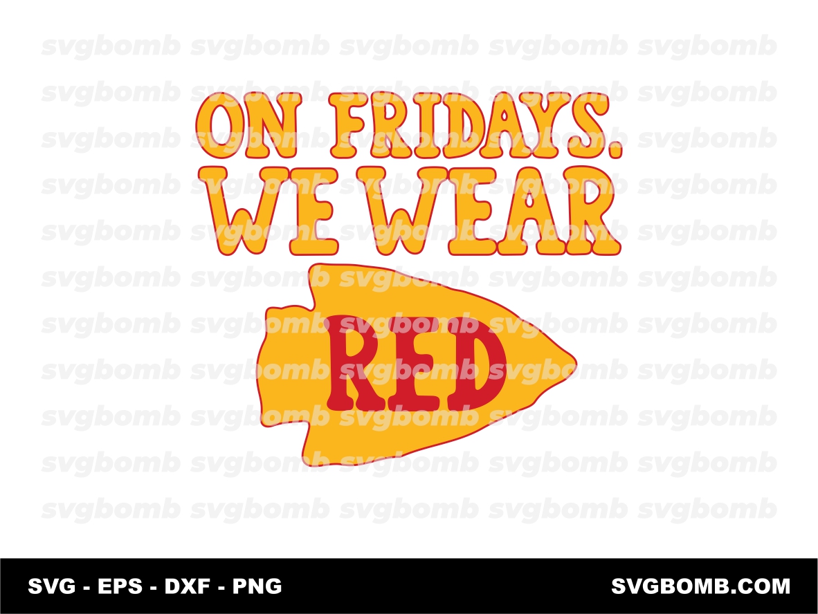 Red Fridays We Wear Red SVG, KC Chiefs Clipart PNG