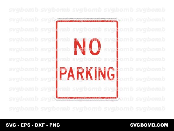 No Parking Sign SVG