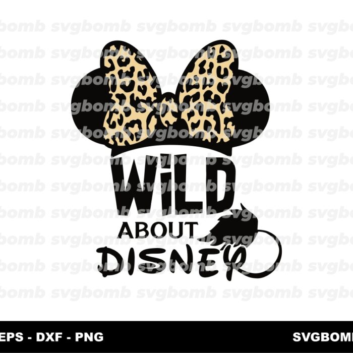 Wild About Disney SVG