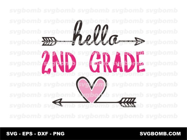 Hello 2nd Grade SVG Cut File PNG