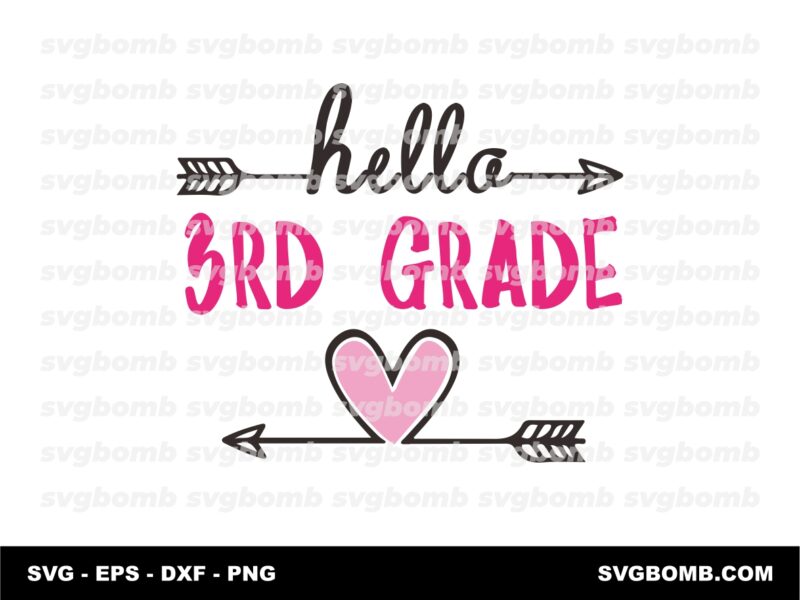 School Hello 3rd Grade SVG Cut File PNG