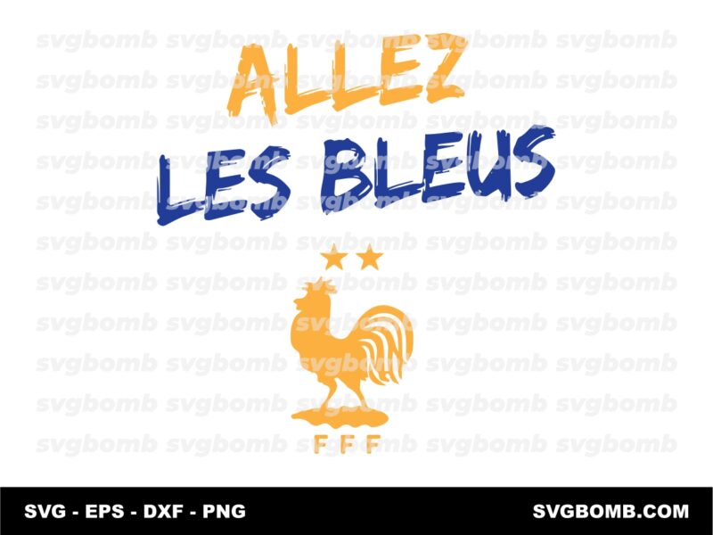 Allez Les Bleus Shirt France SVG