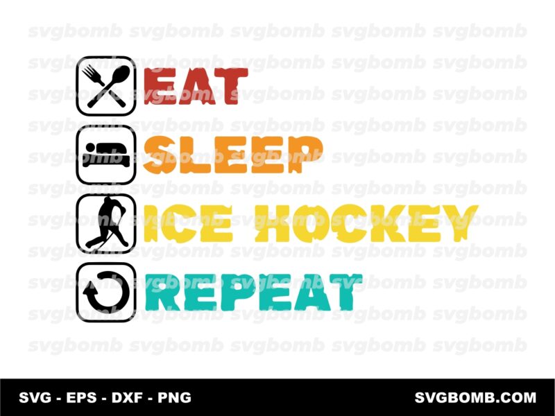 Hockey SVG Eat Sleep Ice Hockey Repeat