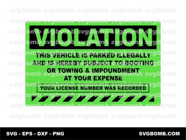 Parking Violation Printable Green, SVG Cut Files