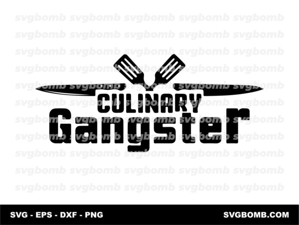 Culinary SVG Culinary Gangster