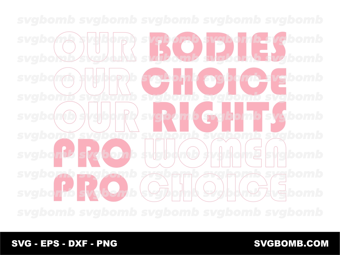 Our Bodies Our Choice Our Rights Download Image